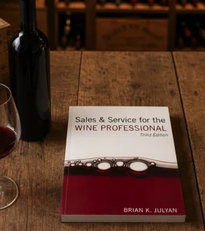 Third edition, 2008 — Sales & Service for the Wine Professional